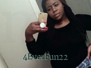 4EverFun22