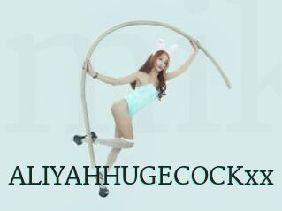 ALIYAHHUGECOCKxx