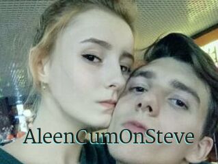 AleenCumOnSteve