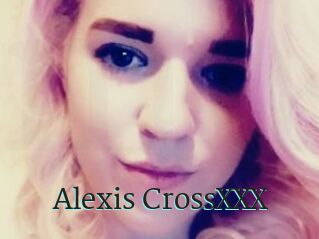 Alexis_CrossXXX