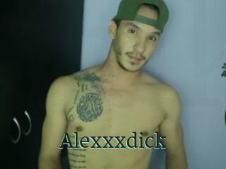 Alexxxdick