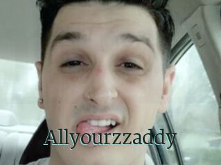 Allyourzzaddy