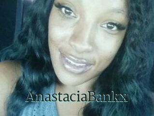 AnastaciaBankx