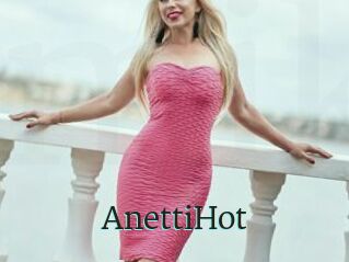 AnettiHot