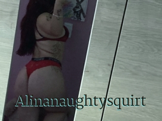 Alinanaughtysquirt