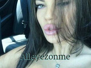 Alleyezonme