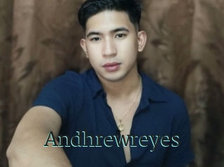 Andhrewreyes