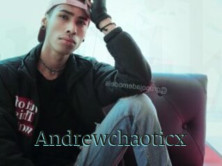 Andrewchaoticx