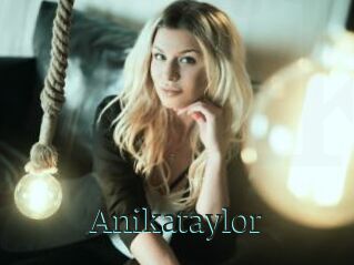 Anikataylor