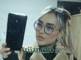 Ariianaarose