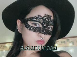 Asiantinaaa