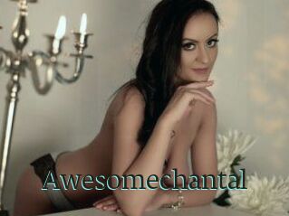 Awesomechantal