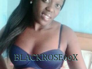 BLACKROSE69X