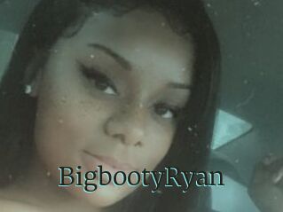 BigbootyRyan