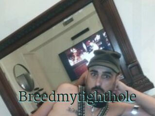 Breedmytighthole