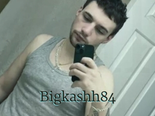 Bigkashh84