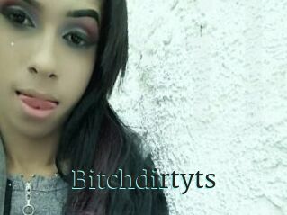 Bitchdirtyts