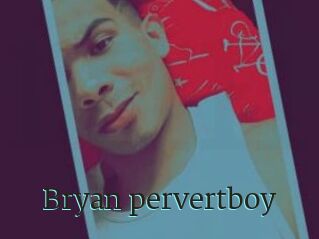 Bryan_pervertboy