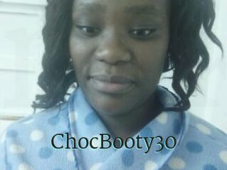 ChocBooty30