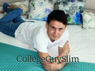 CollegeGuySlim