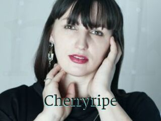 Cherryripe