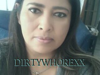 DIRTYWHOREXX