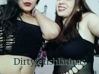 Dirtyfetishlatinas