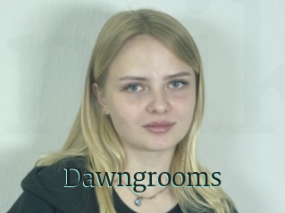 Dawngrooms