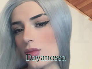 Dayanossa