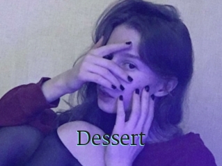 Dessert