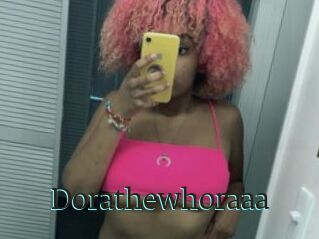 Dorathewhoraaa