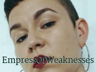 EmpressOfWeaknesses