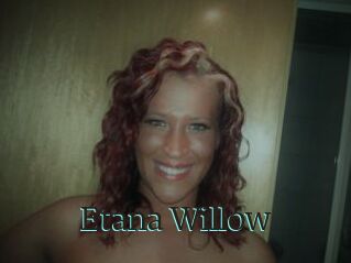 Etana_Willow