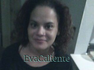 EvaCaliente