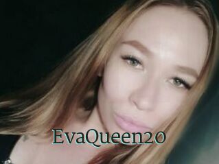 EvaQueen20