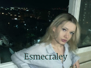 Esmecraley