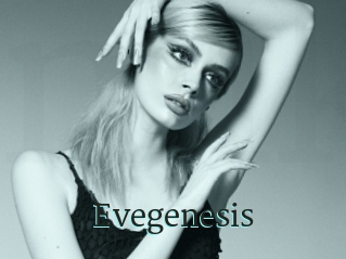 Evegenesis