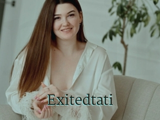 Exitedtati