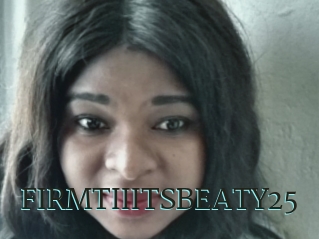 FIRMTIIITSBEATY25