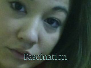 Fascination