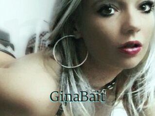 GinaBait