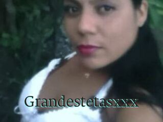 Grandestetasxxx