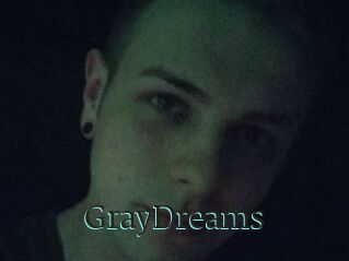 GrayDreams