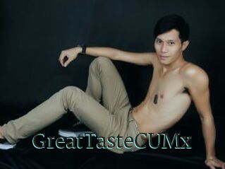 GreatTasteCUMx