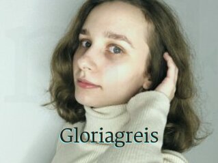 Gloriagreis