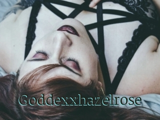 Goddexxhazelrose