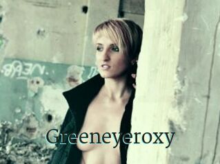 Greeneyeroxy