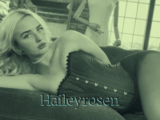 Haileyrosen