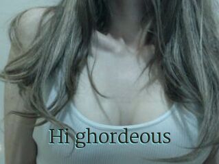 Hi_ghordeous