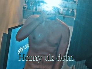 Horny_uk_dom